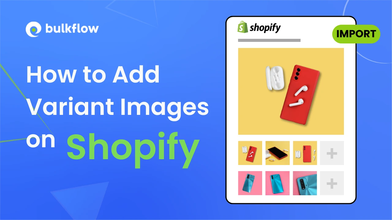 How to Add Variant Images on Shopify in 4 Easy Steps